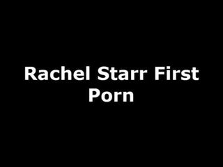 Rachel Starr First dirty movie